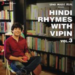 Hindi Rhymes with Vipin, Vol. 3 - Ashok Song Download